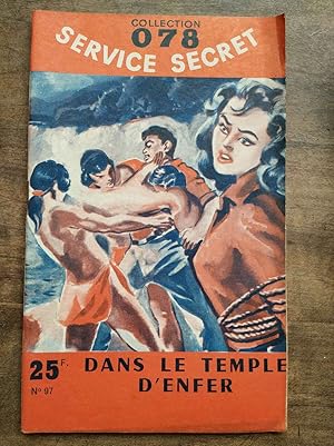 Seller image for Collection 078 Service Secret N97 - Dans le temple d'enfer - Francis Richard for sale by Dmons et Merveilles