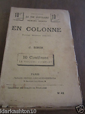 Image du vendeur pour En colonne roman militaire par J. Simon Bibliothque de la vie populaire mis en vente par Dmons et Merveilles