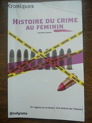 Image du vendeur pour Histoire du crime au fminin studyrama mis en vente par Dmons et Merveilles