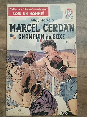 Imagen del vendedor de Marcel Cerdan champion de boxe Collection patrie Sois un Homme a la venta por Dmons et Merveilles