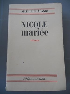 Seller image for Nicole marie flammarion for sale by Dmons et Merveilles