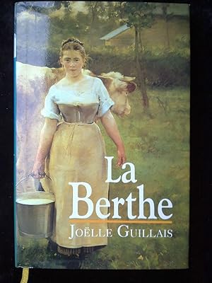 Image du vendeur pour Jolle guillais La berthe France loisirs mis en vente par Dmons et Merveilles