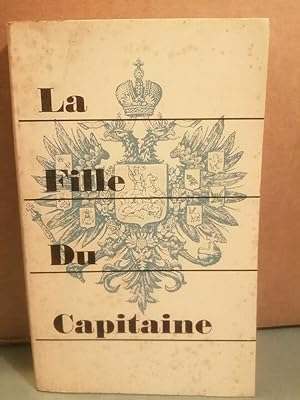 Bild des Verkufers fr La fille du capitaine zum Verkauf von Dmons et Merveilles