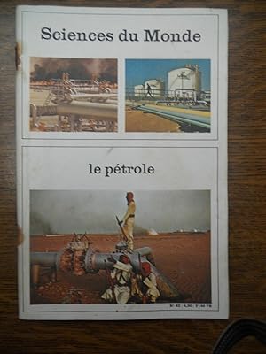 Sciences du Monde n82 le pétrole