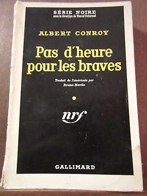 Seller image for Pas d'heure pour les braves Gallimard Srie Noire n430 for sale by Dmons et Merveilles