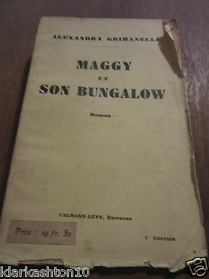 Seller image for Alexandra grimanelli Maggy et son bungalow for sale by Dmons et Merveilles