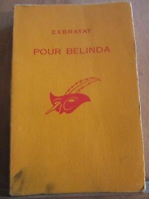 Image du vendeur pour exbrayat Pour belinda mis en vente par Dmons et Merveilles