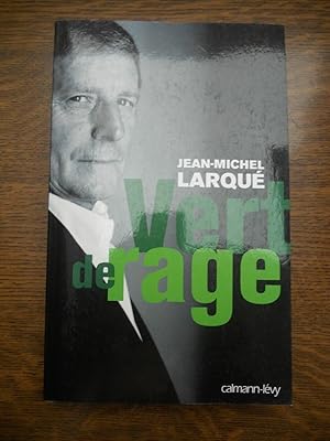 Seller image for jean michel larqu Vert de rage for sale by Dmons et Merveilles