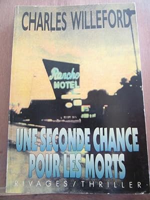 Seller image for une seconde chance pour les morts rivages thriller for sale by Dmons et Merveilles