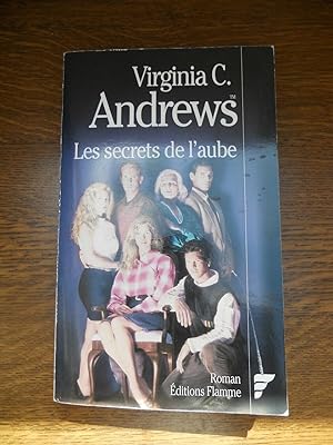 Seller image for Virginia c andrews Les secrets de l'aube for sale by Dmons et Merveilles