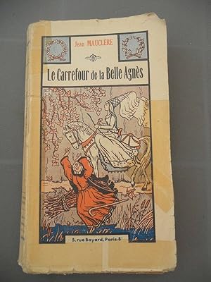 Seller image for Le Carrefour de la Belle agns Maison de la Bonne presse 1940 for sale by Dmons et Merveilles