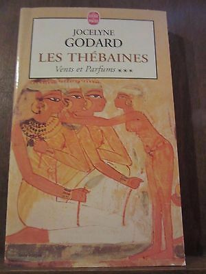 Seller image for Jocelyne godard Les Thbaines vents et Parfums Le Livre de Poche for sale by Dmons et Merveilles