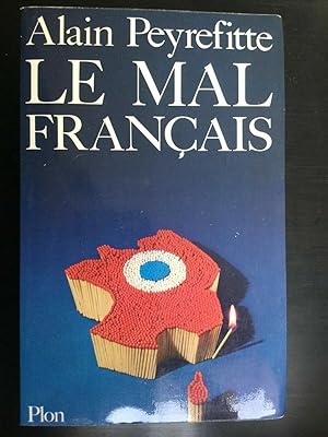 Seller image for Alain peyrefitte Le Mal franais for sale by Dmons et Merveilles