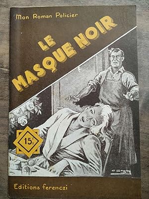 Seller image for Mon Roman policier Le masque noir - for sale by Dmons et Merveilles