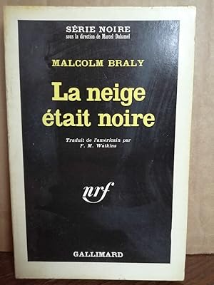 Seller image for La neige tait noire Srie noire for sale by Dmons et Merveilles