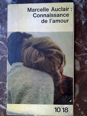 Seller image for connaissance de l'amour 10 18 for sale by Dmons et Merveilles
