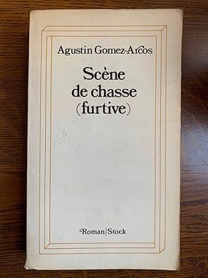 Seller image for Agustin gomez arcos Scne de chasse furtive stock for sale by Dmons et Merveilles