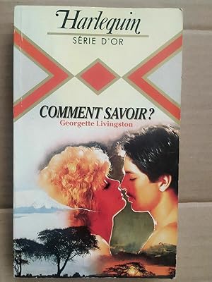 Immagine del venditore per Comment savoir Harlequin Srie d'or venduto da Dmons et Merveilles