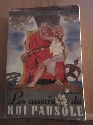 Image du vendeur pour Pierre Lous Les Aventures du Roi Pausole Collection Grnd Illustre mis en vente par Dmons et Merveilles