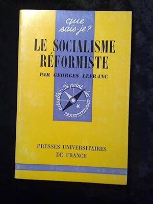 Seller image for Le socialisme rformiste Que sais je n1451 for sale by Dmons et Merveilles