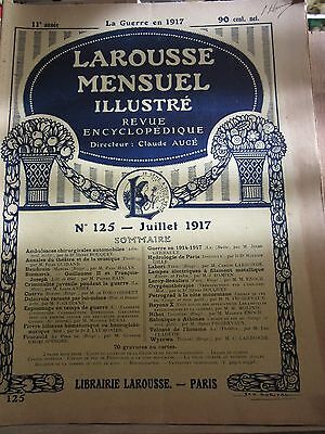 Larousse Mensuel illustré Revue Encyclopédique n125 Juillet 1917