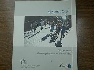 Imagen del vendedor de Lille 2001 2003 des tmoignages pour un nouveau sicle Almedio a la venta por Dmons et Merveilles