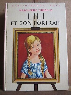 Imagen del vendedor de Lili et son portrait Bibliothque rose a la venta por Dmons et Merveilles