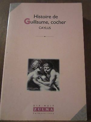 Seller image for caylus Histoire de guillame cocher for sale by Dmons et Merveilles