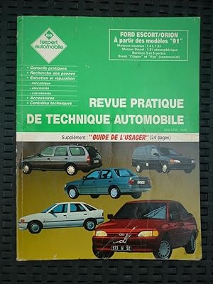 Seller image for Revue Pratique de Technique automobile Ford Escort-Orion  partir de 91 for sale by Dmons et Merveilles