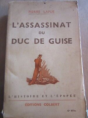 Imagen del vendedor de L'assassinat du Duc de guise a la venta por Dmons et Merveilles