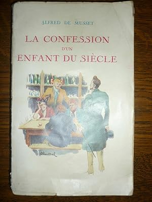 Bild des Verkufers fr Alfred de musset La confession d'un enfant du sicle zum Verkauf von Dmons et Merveilles