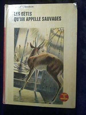 Seller image for Les btes qu'on appelle sauvages Rouge et Or souveraine for sale by Dmons et Merveilles