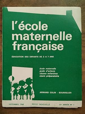 L'école maternelle française n1 Septembre 1968 47e année