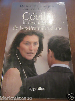 Imagen del vendedor de Laurent lger ccilia la face cache de l'ex premire dame a la venta por Dmons et Merveilles