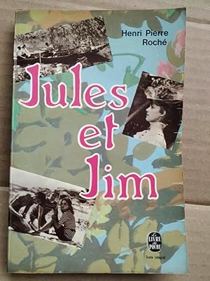 Seller image for Henri Pierre Roch Jules et jim Le livre de poche for sale by Dmons et Merveilles