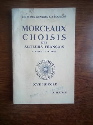 Des Granges Boudout Morceaux choisis Des auteurs français XVIIè siècleHatier