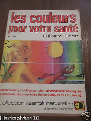 Imagen del vendedor de les couleurs pour votre sant a la venta por Dmons et Merveilles