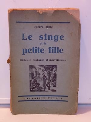 Imagen del vendedor de Le singe et la petite fille Librairie valois a la venta por Dmons et Merveilles