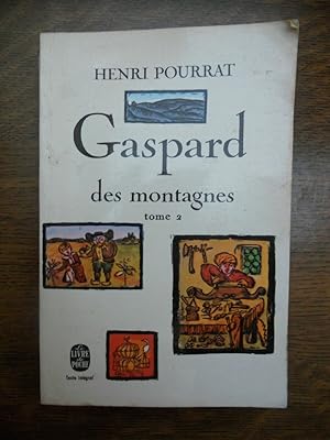 Seller image for Gaspar des montagnes Tome 2 Le Livre de poche for sale by Dmons et Merveilles