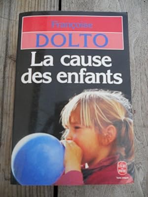 Seller image for La cause des enfants for sale by Dmons et Merveilles