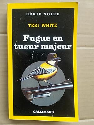 Image du vendeur pour Fugue en tueur majeur Srie noire gallimard mis en vente par Dmons et Merveilles