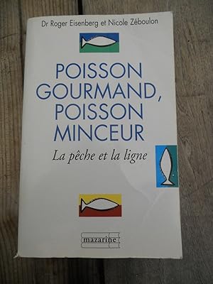 Bild des Verkufers fr Dr eisenberg Poisson gourmand Poisson minceur zum Verkauf von Dmons et Merveilles