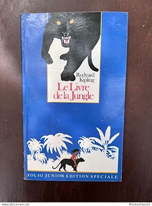 Image du vendeur pour Le Livre de la jungle mis en vente par Dmons et Merveilles