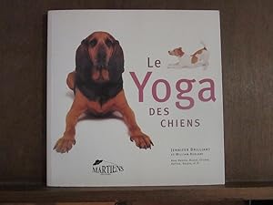 Seller image for William berloni Le yoga des chiens Les for sale by Dmons et Merveilles