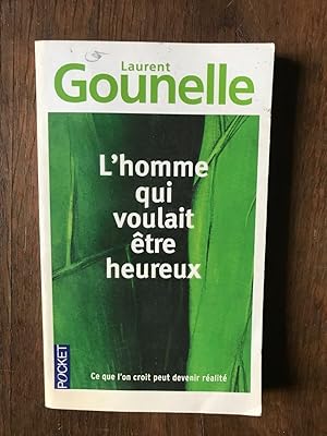 Seller image for L'HOMME QUI VOULAIT tre HEUREUX POCKET for sale by Dmons et Merveilles
