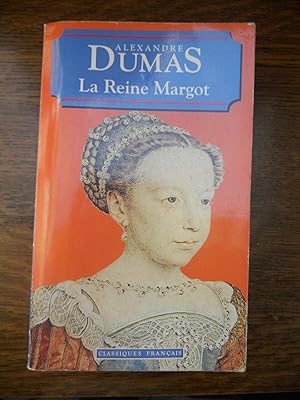 Imagen del vendedor de La Reine margot Classiques franais a la venta por Dmons et Merveilles