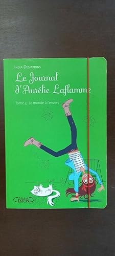 Seller image for India Desjardins Le Journal J'Aurlie laflamme Tome 4 for sale by Dmons et Merveilles