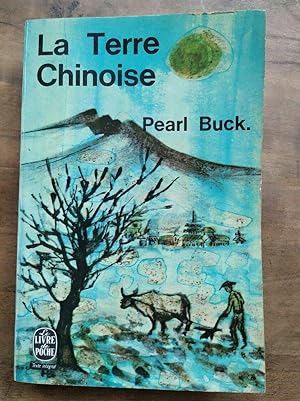 Pearl Buck La Terre Chinoise Le livre de poche