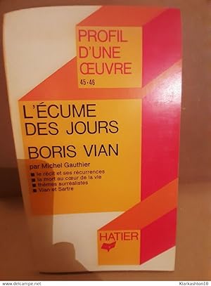 Image du vendeur pour Profil d'une oeuvre L'cume des jours Hatier mis en vente par Dmons et Merveilles