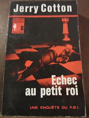 Imagen del vendedor de Echec au petit roi une enqute du f b i Bibliothque Marabout 8 a la venta por Dmons et Merveilles